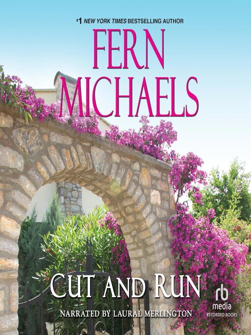 Title details for Cut and Run by Fern Michaels - Available